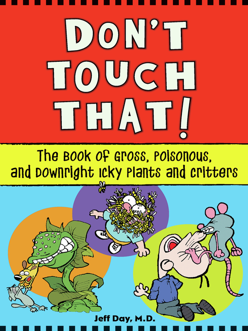 Title details for Don't Touch That! by Jeff Day - Available